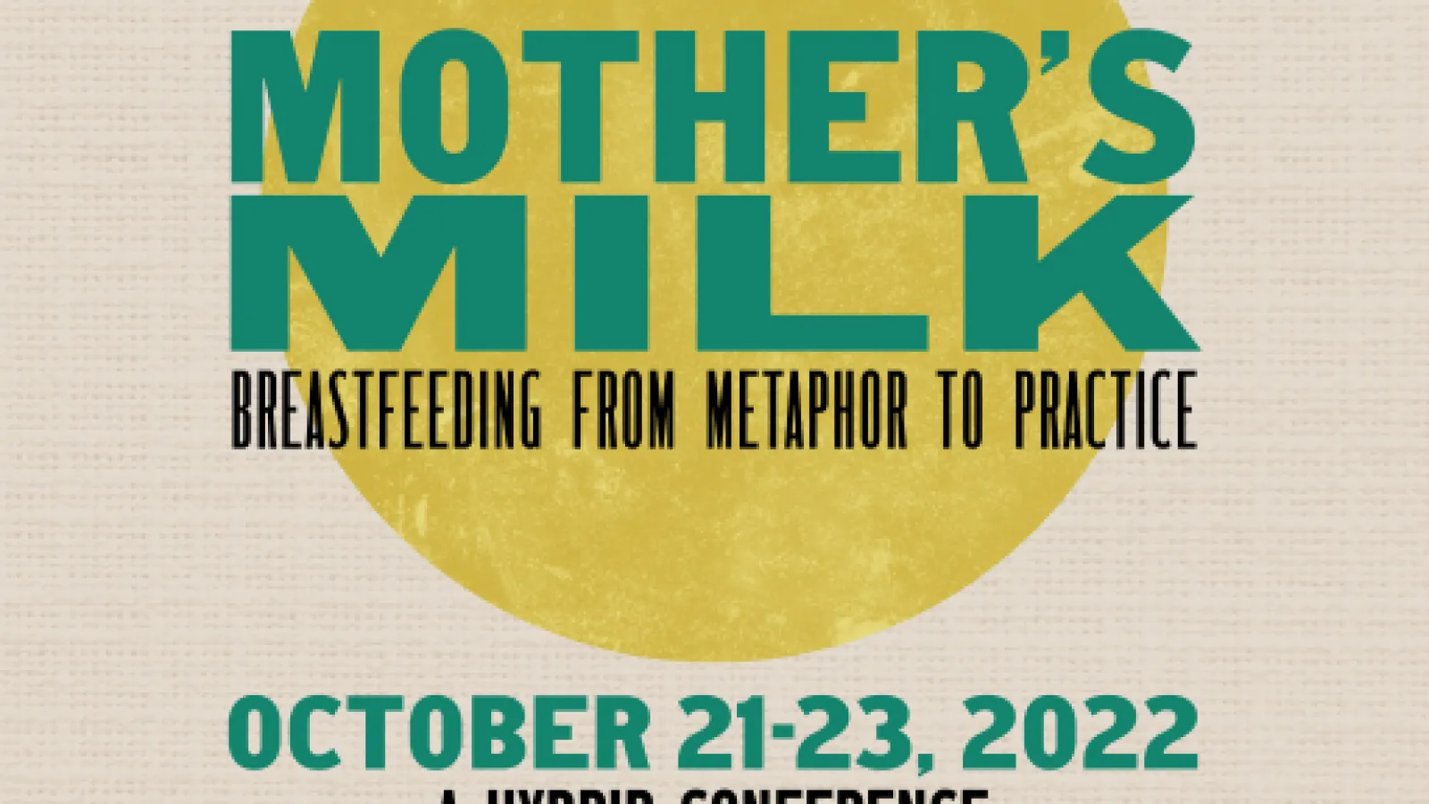 Mothers Milk Conference