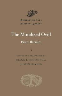 Picture of the book cover for The Moralized Ovid