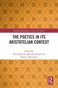 Book cover of Poetics in its Aristotelian Context