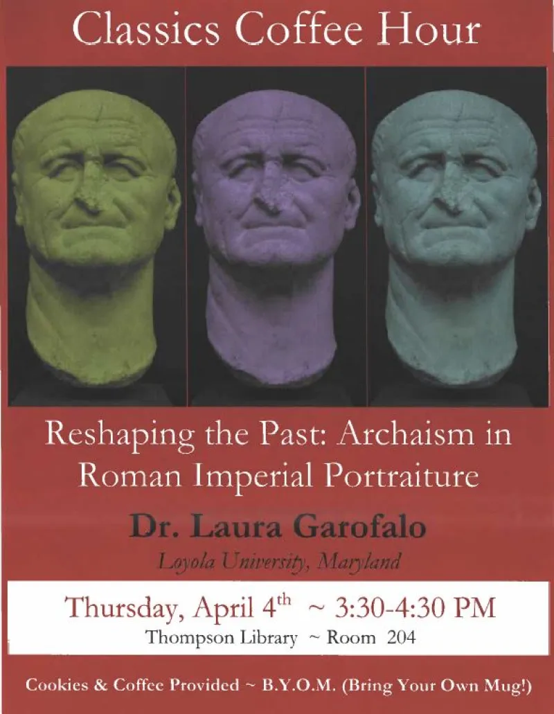Poster for Classics Coffee Hour on April 4 2019 by Laura Garofalo