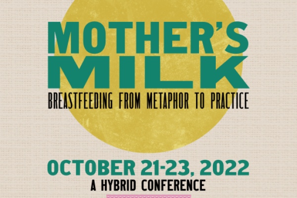 Mothers Milk Conference